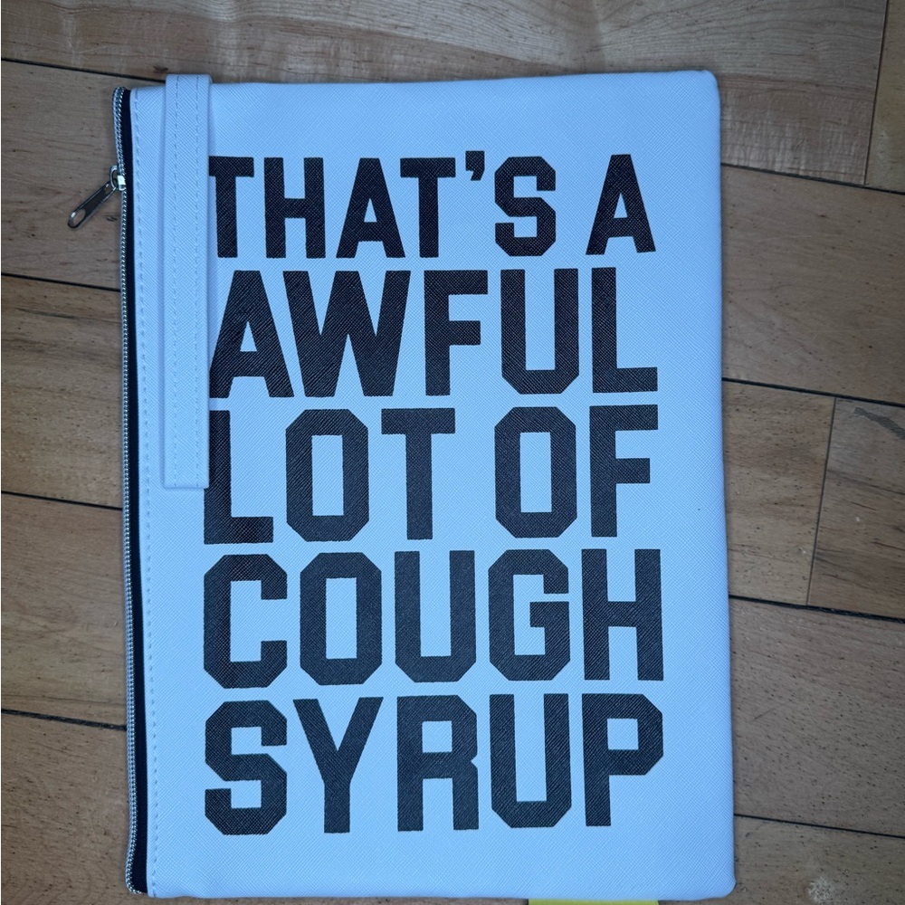 That's A Awful Lot Of Cough Syrup | Bags | New Thats A Awful Lot